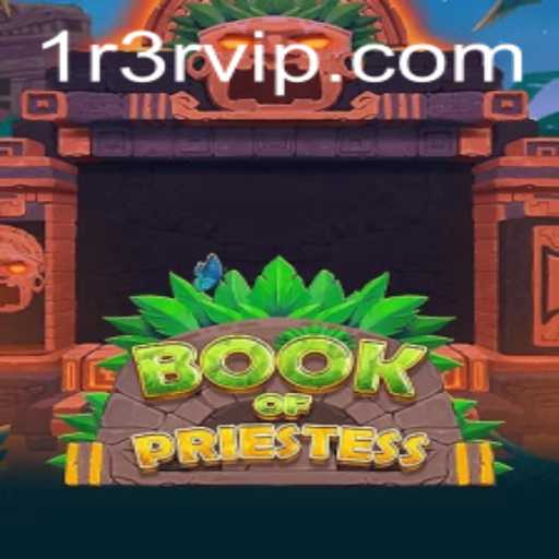 Descubra o Universo de BookOfPriestess: Um Novo Horizonte no Mundo dos Jogos